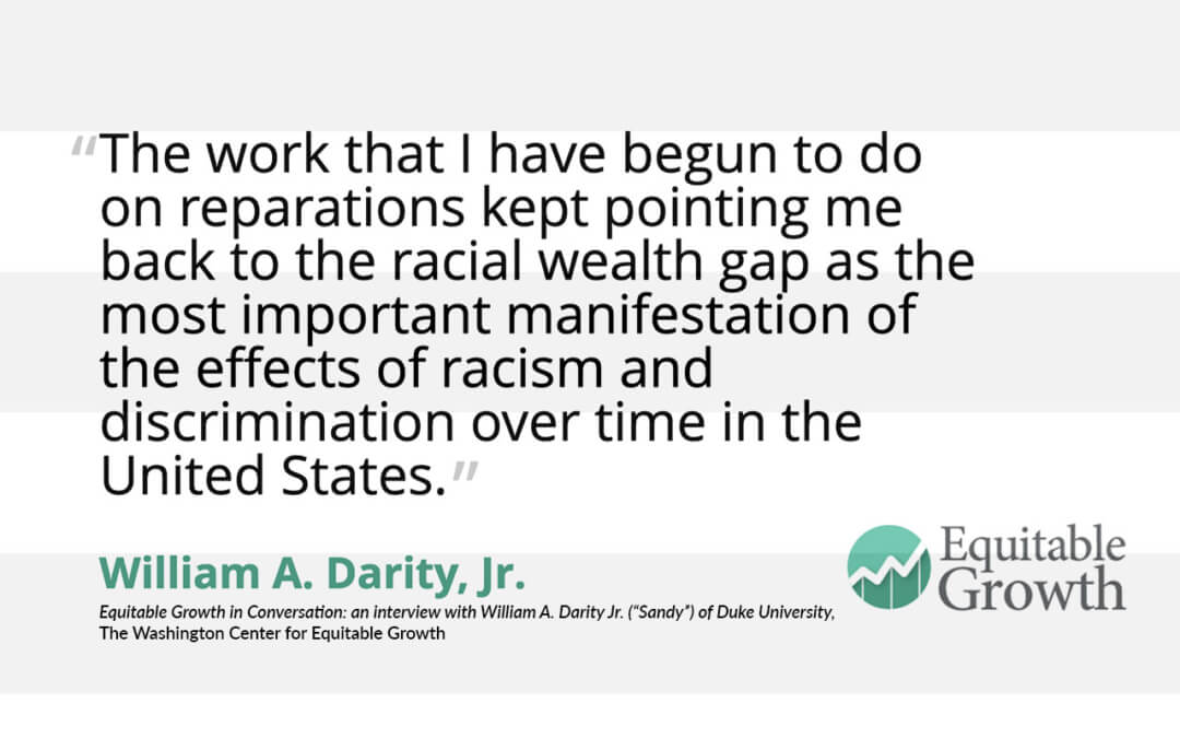 Quote from William Darity, Jr. on the racial wealth gap