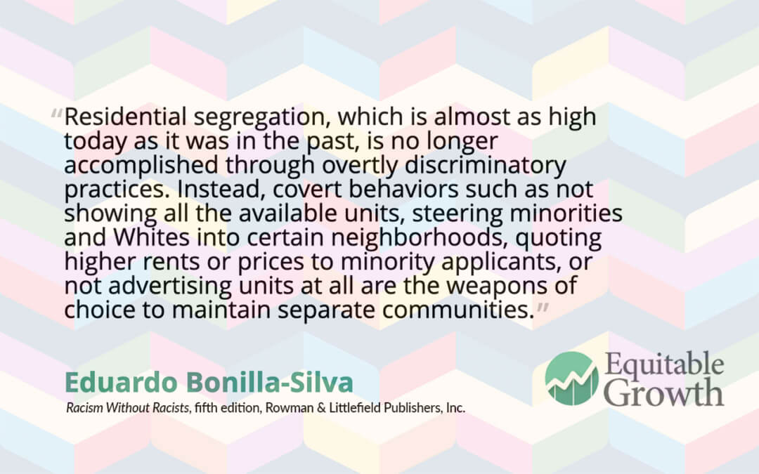 Quote from Eduardo Bonilla-Silva on residential segregation