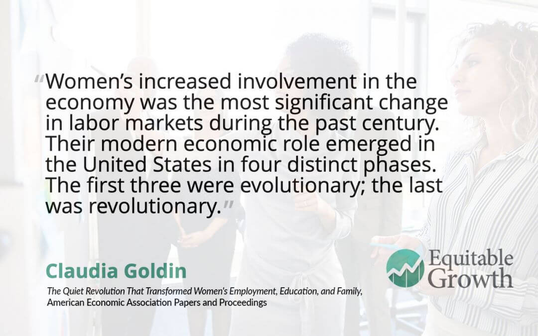 Quote from Claudia Goldin on women in the economy