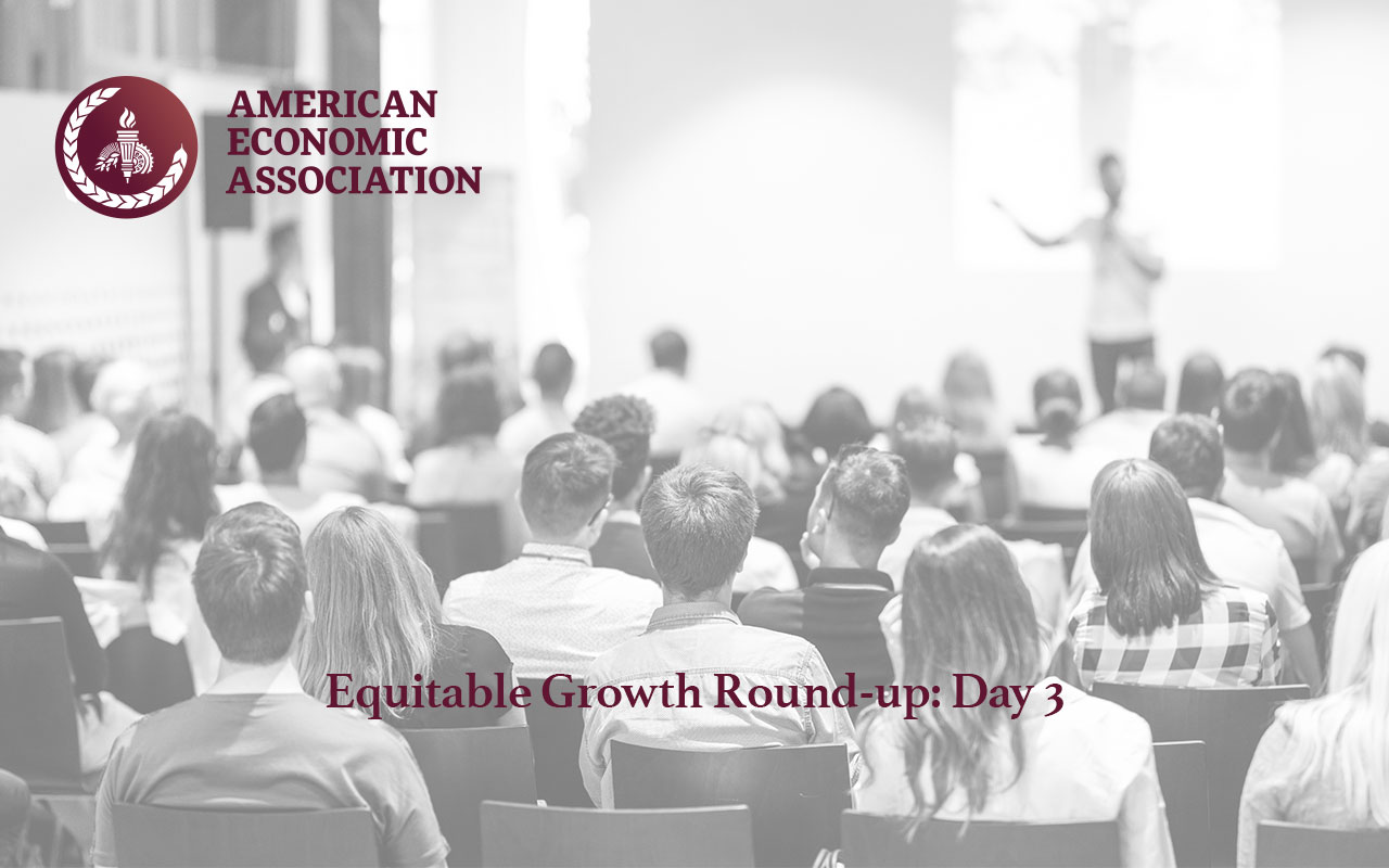 ASSA 2024 Roundup Day 3 Equitable Growth